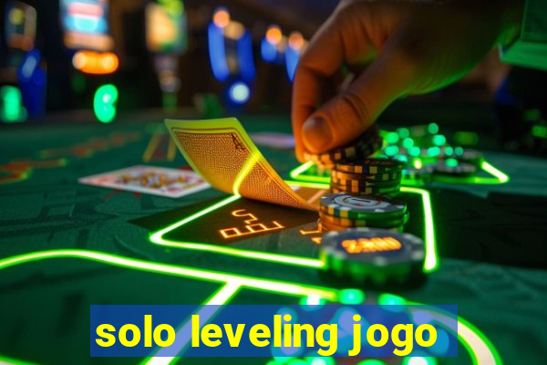 solo leveling jogo